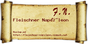 Fleischner Napóleon névjegykártya